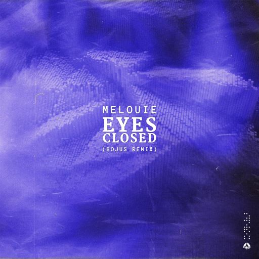 Eyes Closed (Bojus Remix) - Stereofox Label