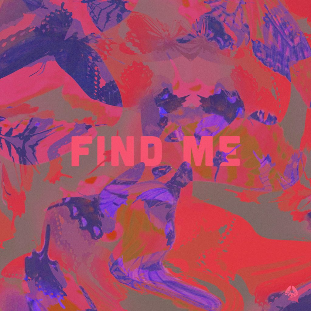 Find Me (Deluxe) - Stereofox Label
